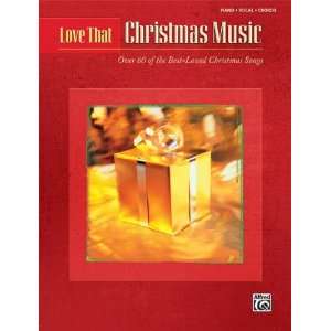  Love That Christmas Music WARNER/ALFRED PUBLISHING INC 