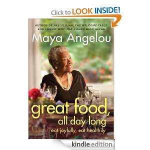    Eat Joyfully, Eat Healthily Maya Angelou  Kindle Store