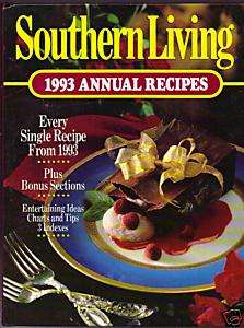 Southern Living 1993 Annual Recipes Cook Book  