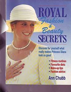 Royal Fashion & Beauty Secrets Makes Princess Diana Look So Good book 