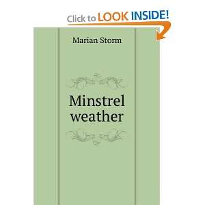 Minstrel weather Marian Storm  Books
